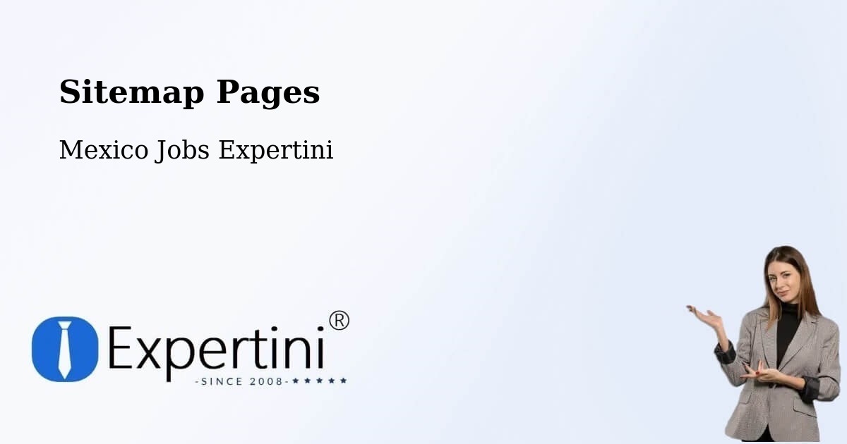 Sitemap Pages - Benito Juarez - Mexico Jobs Expertini